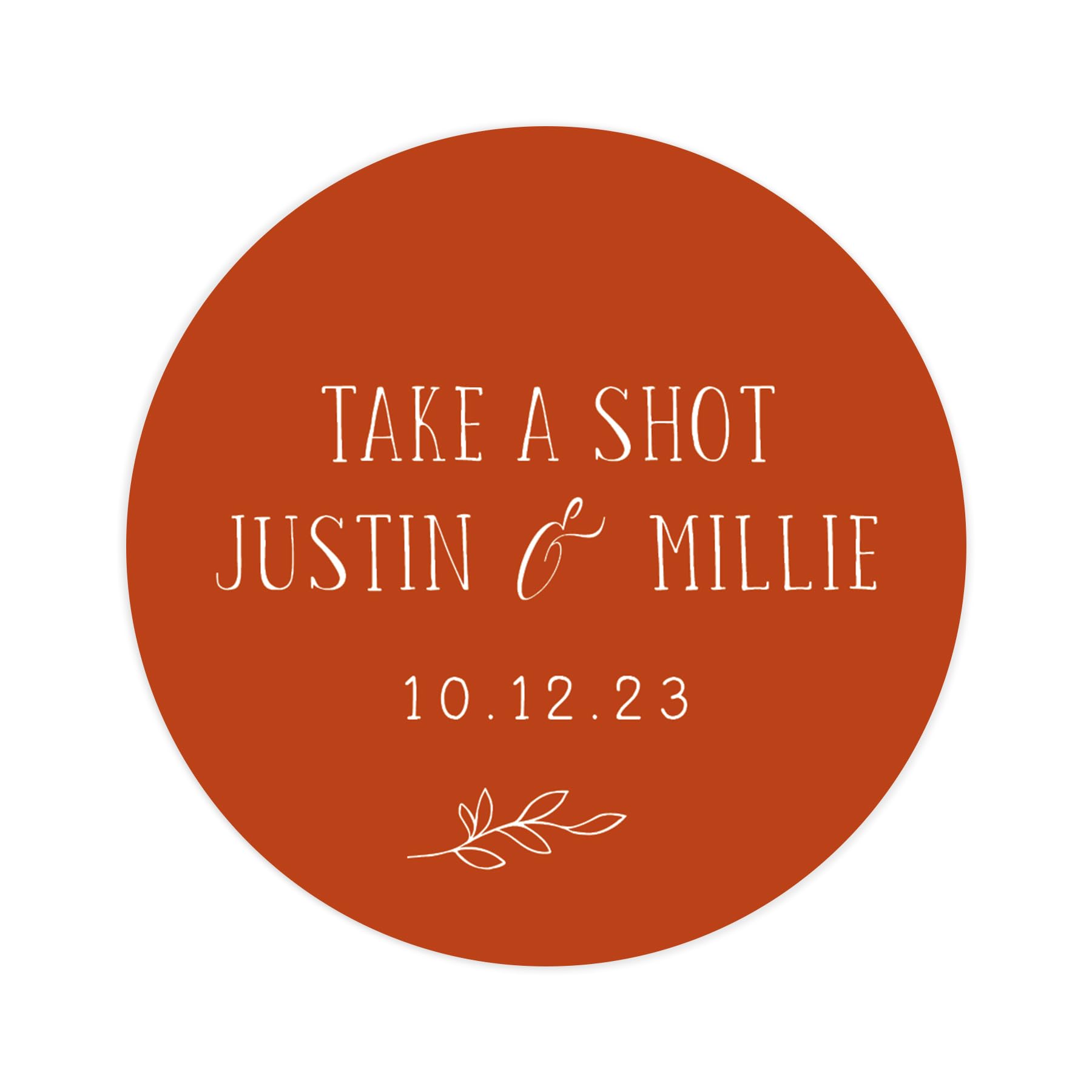 Personalised take a shot wedding stickers | bottle drink wedding labels | favor sticker | wedding favors thank you stickers | 35 round stickers (Burnt orange)