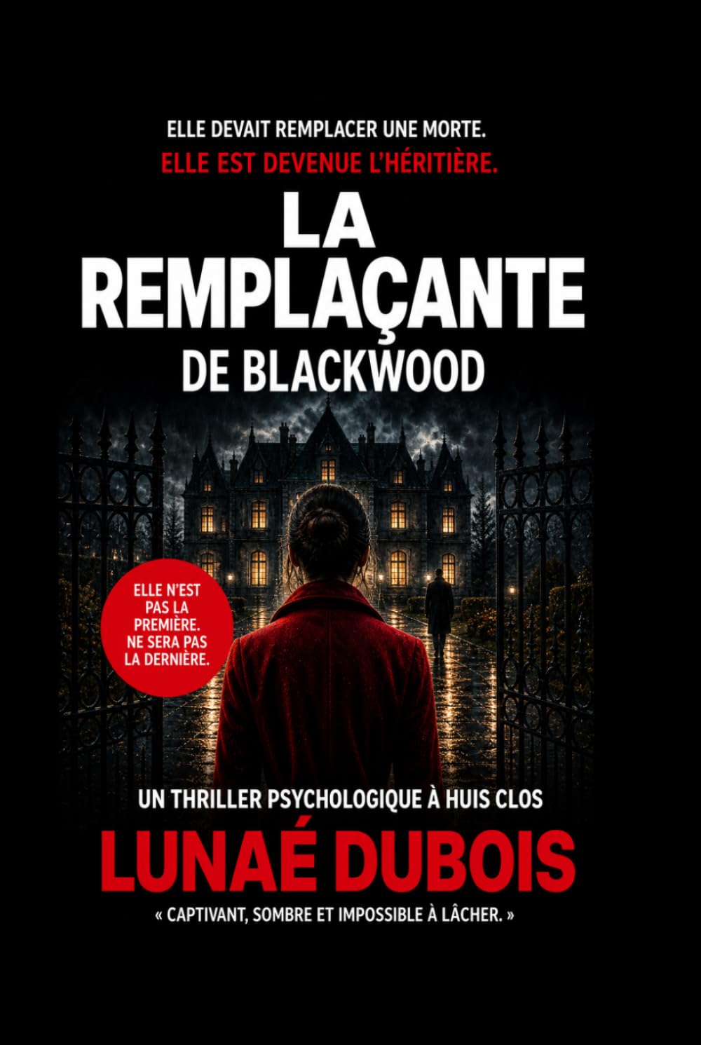 La Remplaçante de Blackwood: Un thriller psychologique sombre et addictif