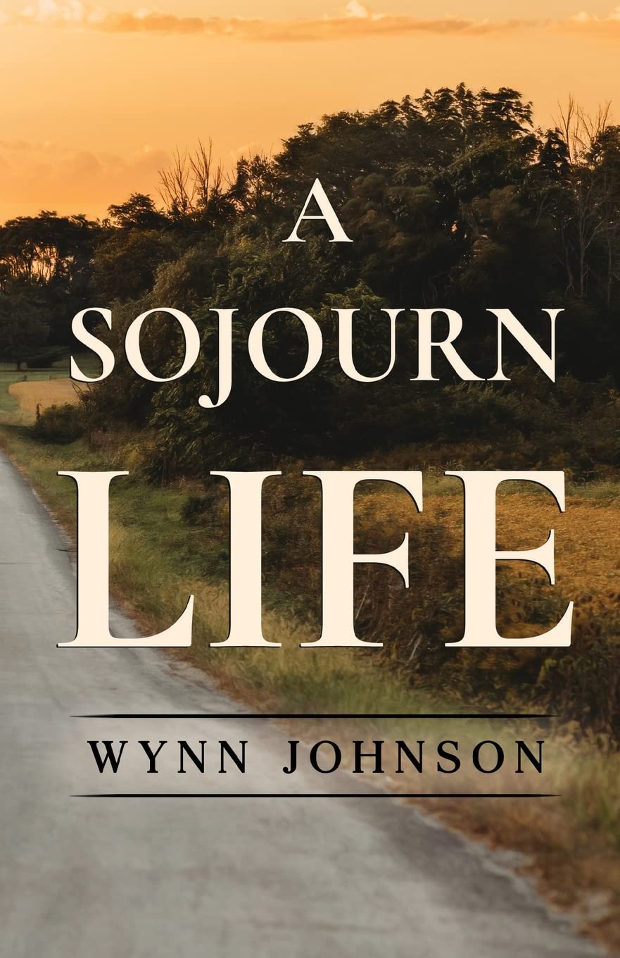 Wynn JohnsonA Sojourn Life