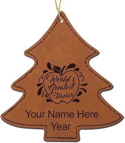 Miniatura 7 de LaserGram Personalized Christmas Ornament, World's Greatest Teacher, Faux Leather, Custom Laser Engraved Gift Idea (Tree Shape, Light Brown) Light