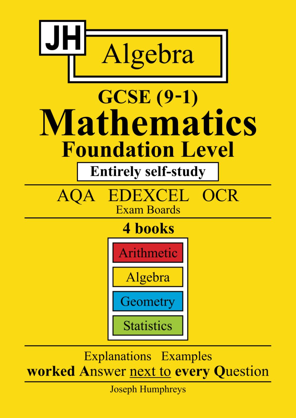 JH GCSE (9-1) Mathematics Foundation Level: Algebra.: Entirely self study.