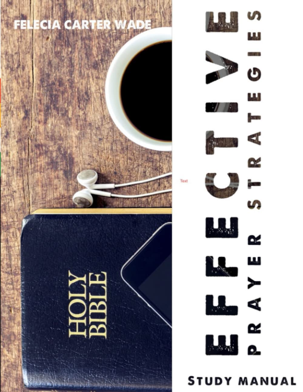 Effective Prayer Strategies Study Manual