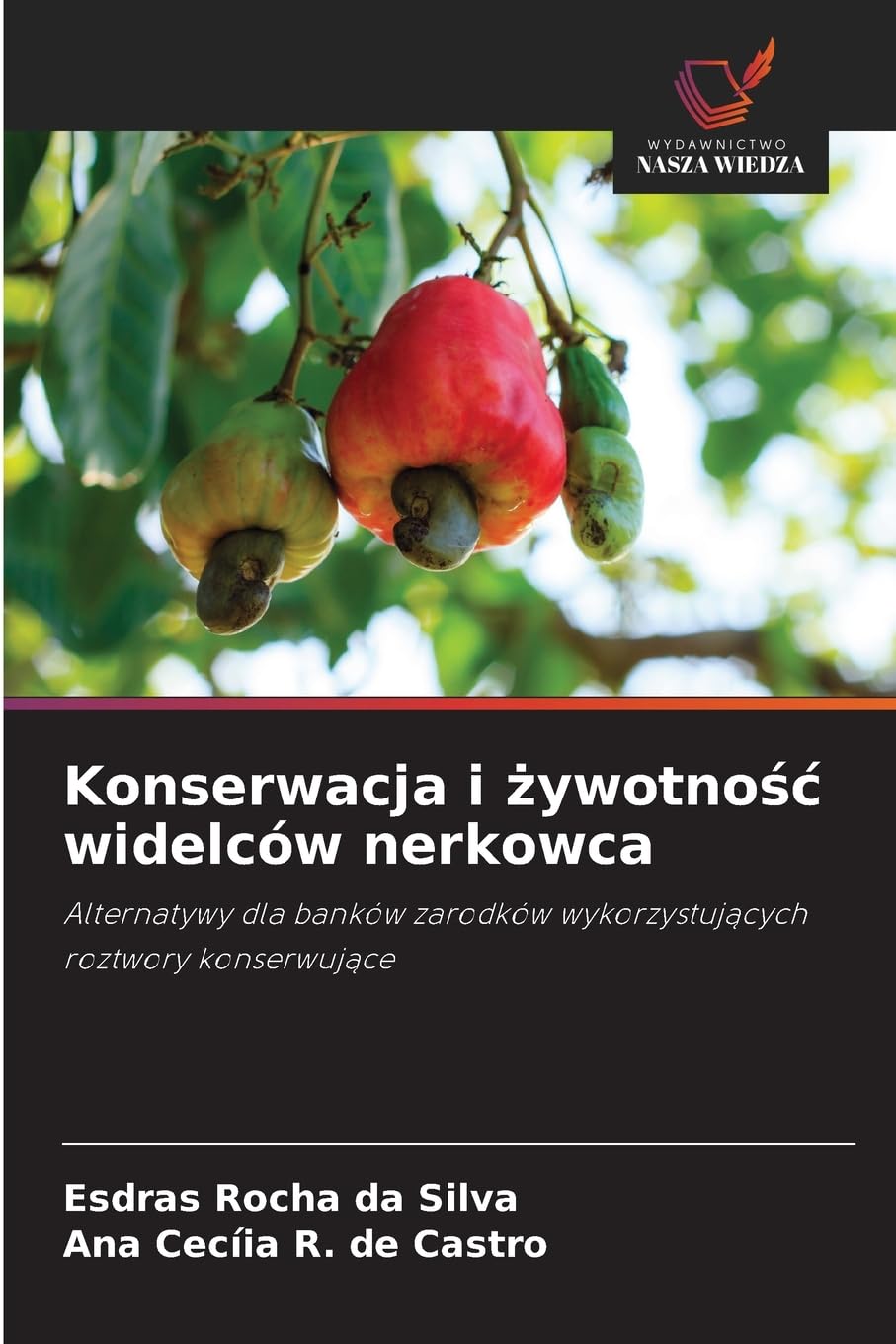Konserwacja i żywotnośc widelców nerkowca: Alternatywy dla banków zarodków wykorzystuj¿cych roztwory konserwuj¿ce