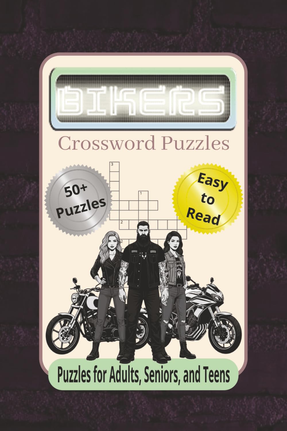 Bikers Crossword Puzzles: Crossword Puzzles with Easy to Read Print about Motorcycle Enthusiasts, Bikers, and Bike Gangs, | 6x9 inches, 120 pages | ... Gift for Vacations, Holidays, and Relaxation