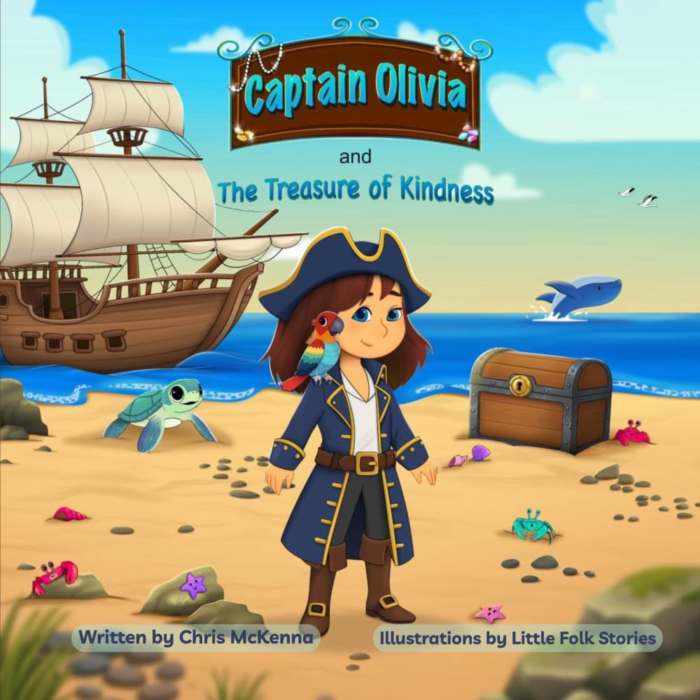 Captain Olivia and the Treasure of Kindness