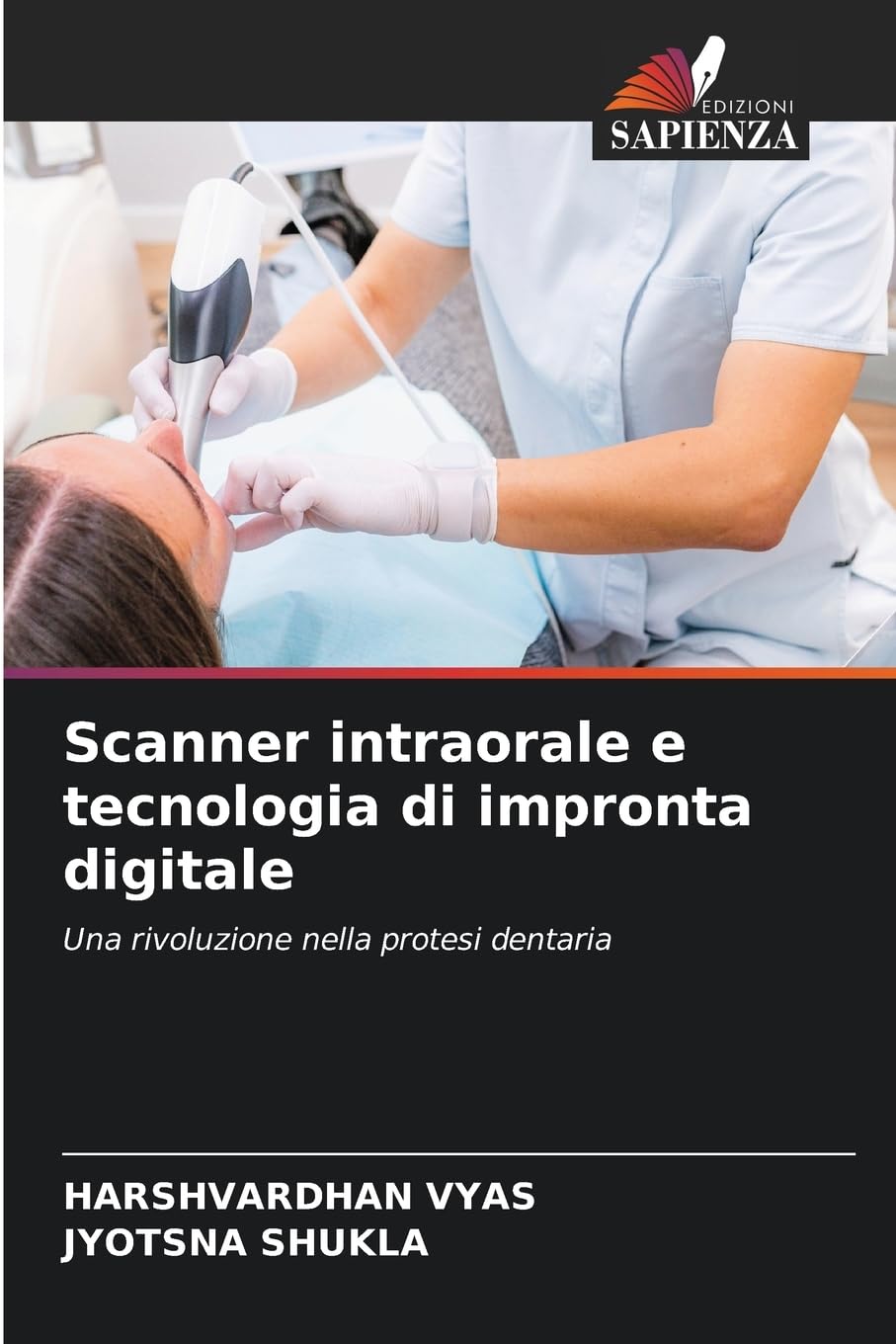 Scanner intraorale e tecnologia di impronta digitale: Una rivoluzione nella protesi dentaria