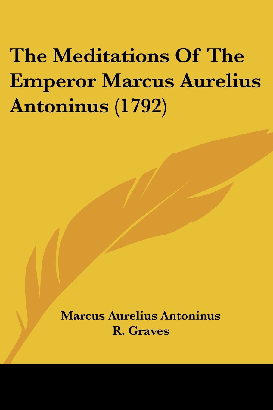Meditations of the Emperor Marcus Aurelius Antoninus (1792)