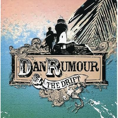 Dan Rumour & the Drift