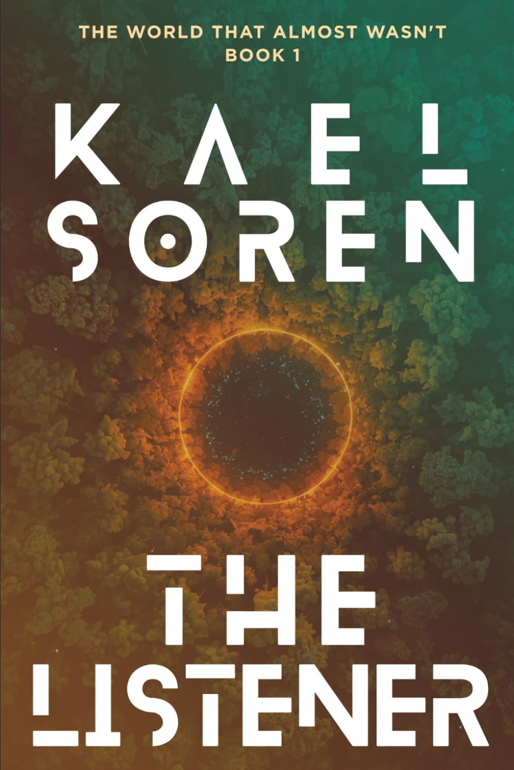 The Listener (The World That Almost Wasn't)