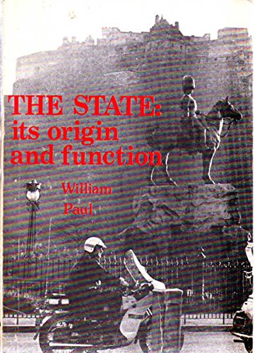 The State: Its Origin and Function