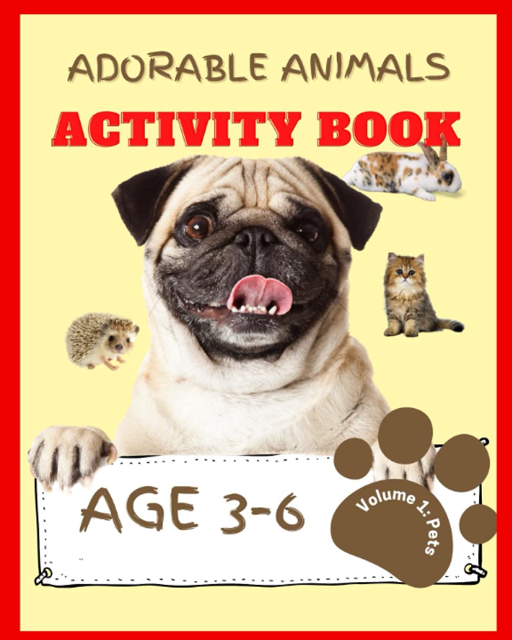 Adorable Animals Activity Book Volume 1: Pets (Adorable Animals Activity Books)