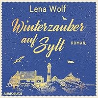 Winterzauber auf Sylt Hörbuch