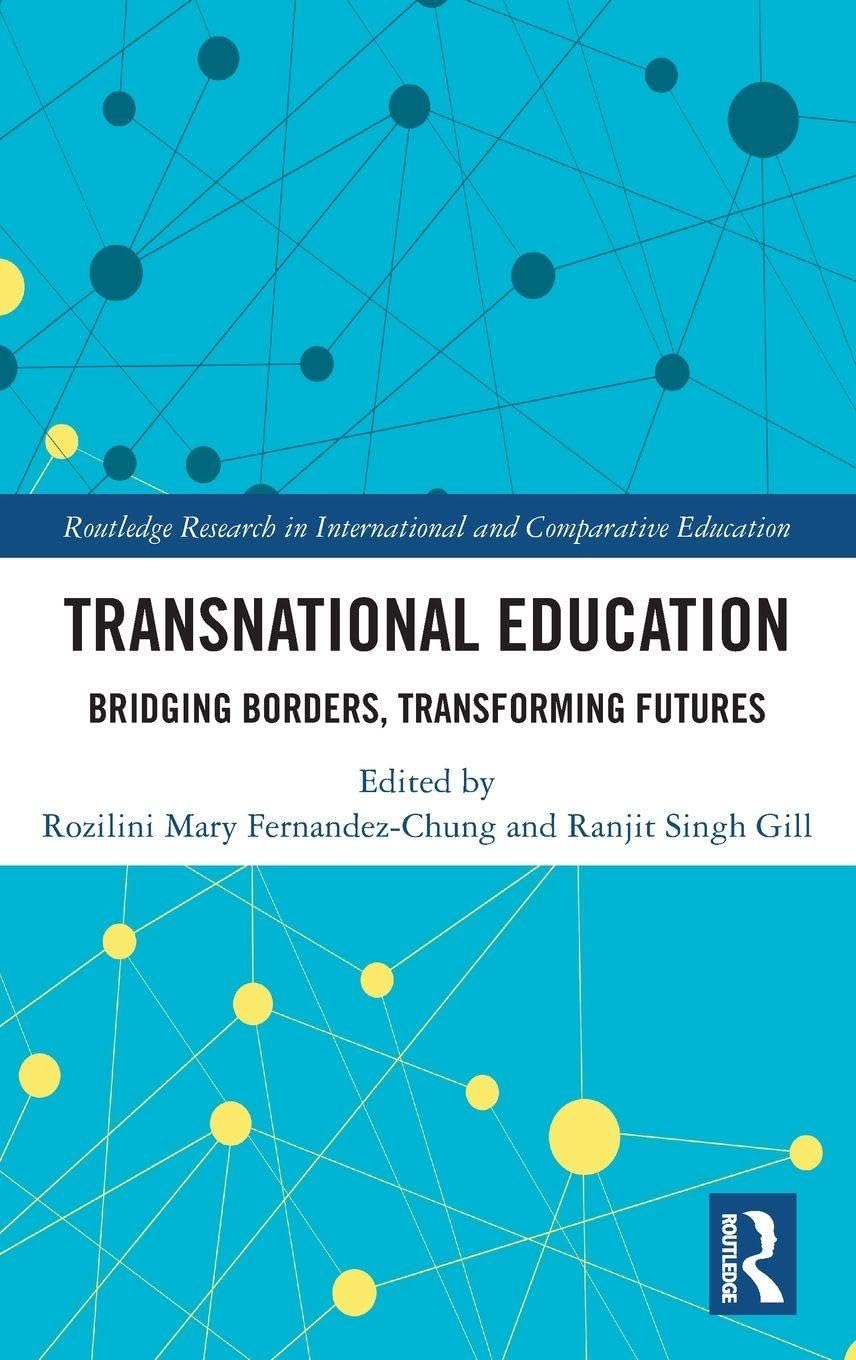 Transnational Education by Rozilini Mary Fernandez-Chung, Ran... - 9781032785240