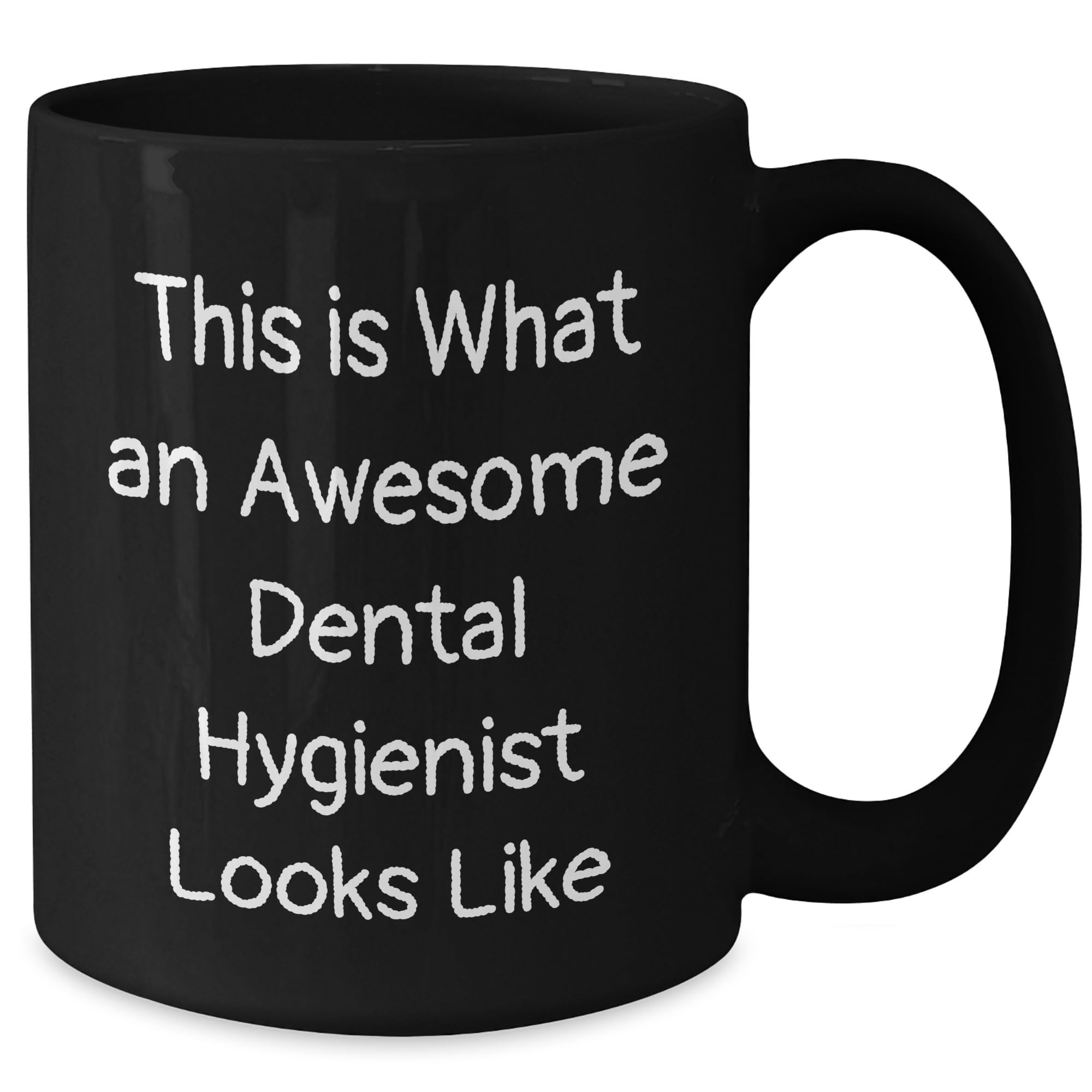 Awesome Dental Hygienist Gifts: This Is What An Awesome Dental Hygienist Looks Like Funny Inspirational Mug for Christmas Dentist Assistant Appreciation