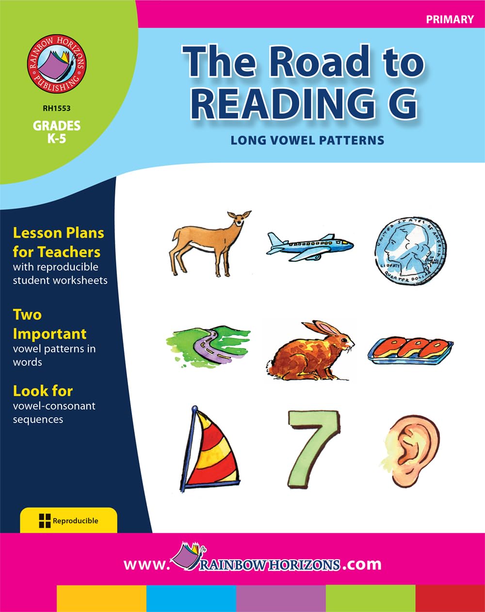 The Road to Reading G: Long Vowel Patterns Gr. K-5 - Rainbow Horizons Publishing