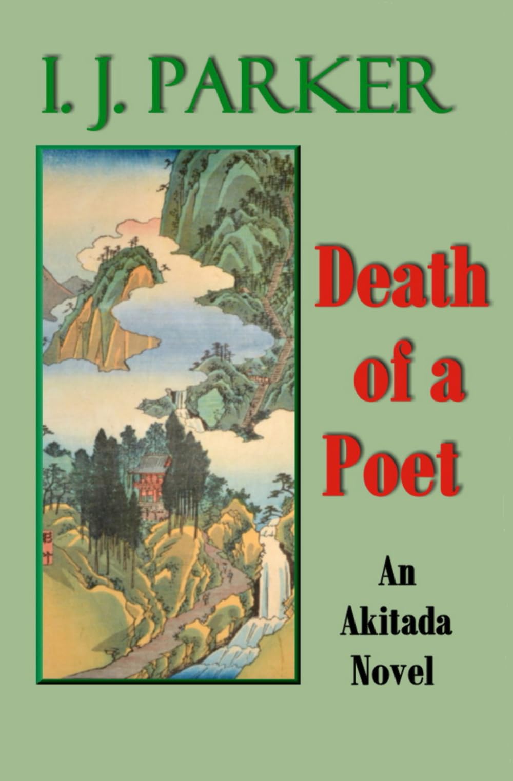 Death of a Poet: An Akitada Novel (Akitada Mysteries)