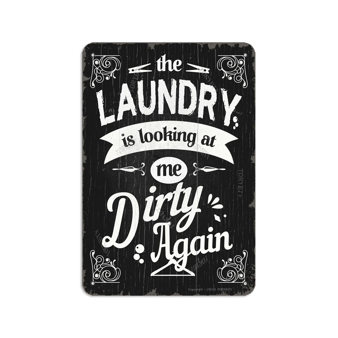 peiyeety The Laundry Is Looking At Me Dirty Again Metal Vintage Look Decoration Plaque Sign for Home Bathroom Farmhouse Living Room Laundry Shop Store Funny Quote Wall Decor; 8"x12"
