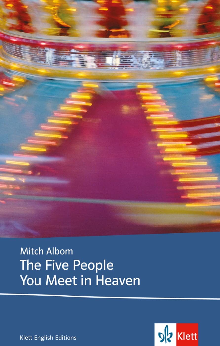The Five People You Meet in Heaven: Sek II