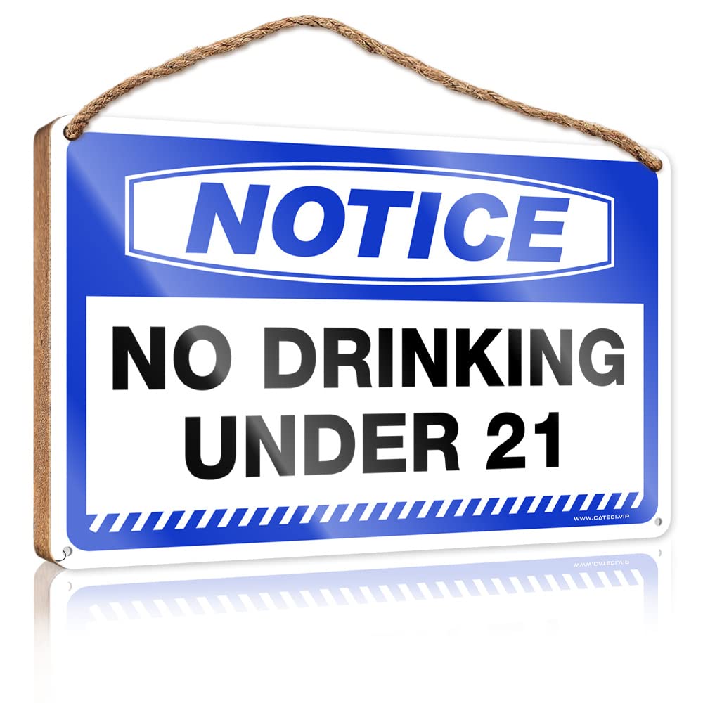 DTHA Wooden Home Sign Notice No Drinking Under 21 Wooden Sign Wood Plaques For Crafts Home Signs Decor(23X35CM)