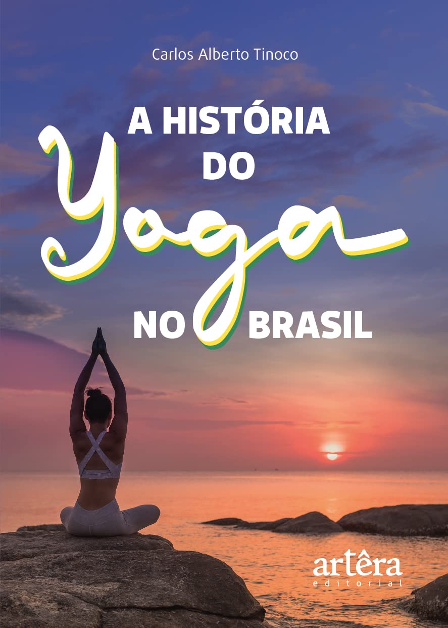 A História do Yoga no Brasil | Amazon.com.br