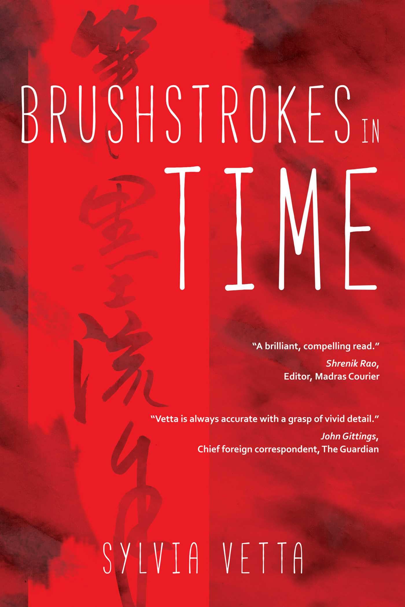 Brushstrokes in Time by Sylvia Vetta PAPERBACK 9781910461099