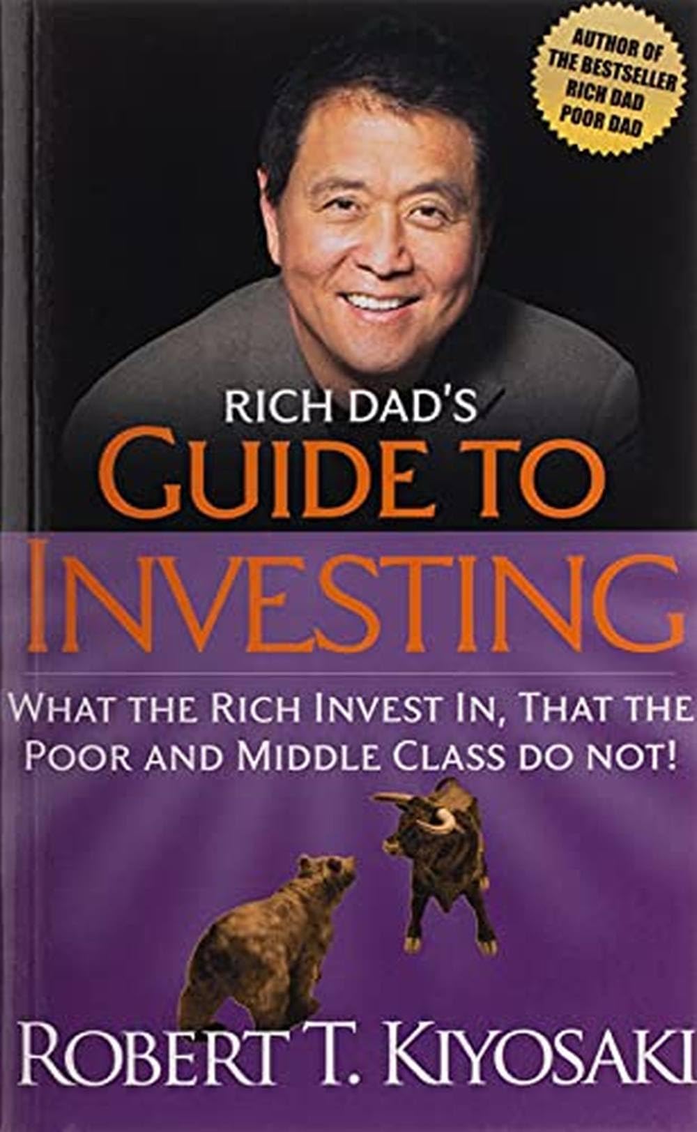Plata Publishing Rich Dad's Guide to Investing: What the Rich Invest In, That the Poor and Middle-Class Do Not