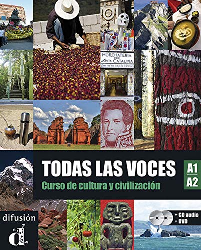 Todas las voces. A1-A2. Per le Scuole superiori. Con CD Audio. Con DVD [Lingua spagnola]: Todas Las voces Libro del alumno + CD