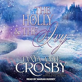 The Holly & the Ivy Audiolibro Por Tanya Anne Crosby arte de portada