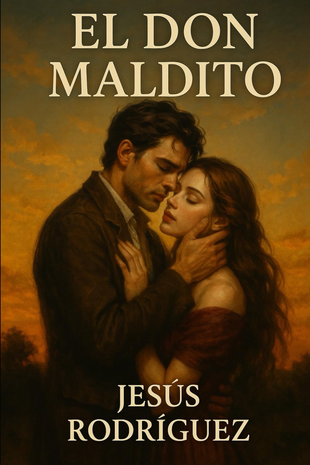 EL DON MALDITO: Amar fue mi condena