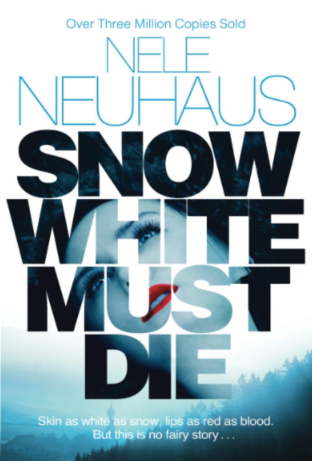 Snow White Must Die: A Richard & Judy Book Club Pick and Mysterious Whodunnit