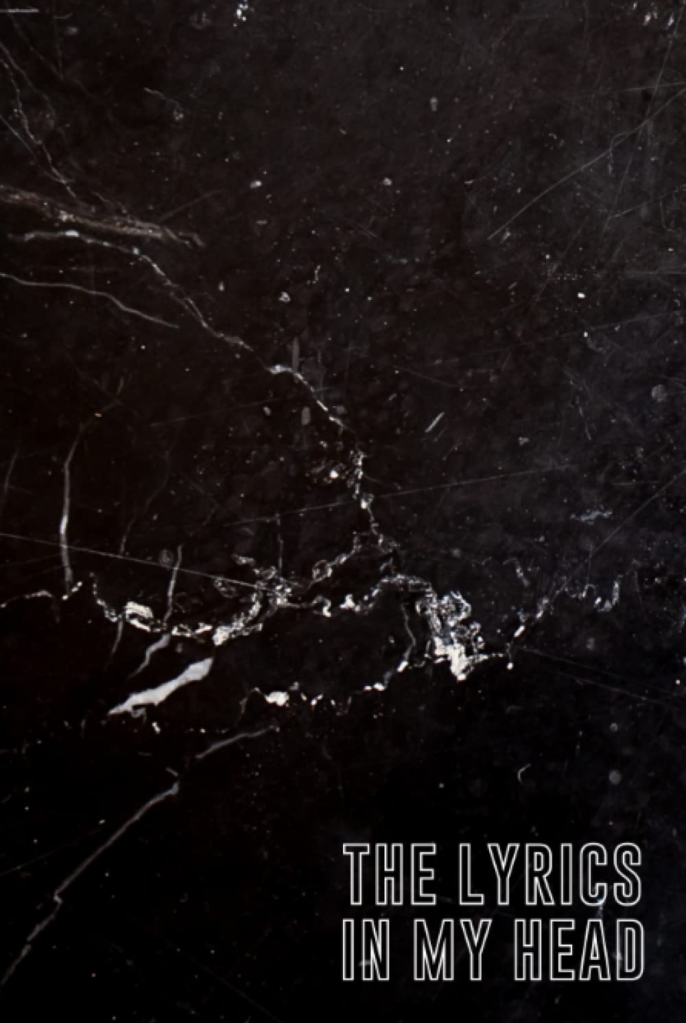 The Lyrics In My Head: 6x9 Black & White Lyric Notebook, Song Journal, Lyric Journal, Perfect For Anyone Who Loves Music: 6x9, 200 Lined Pages,