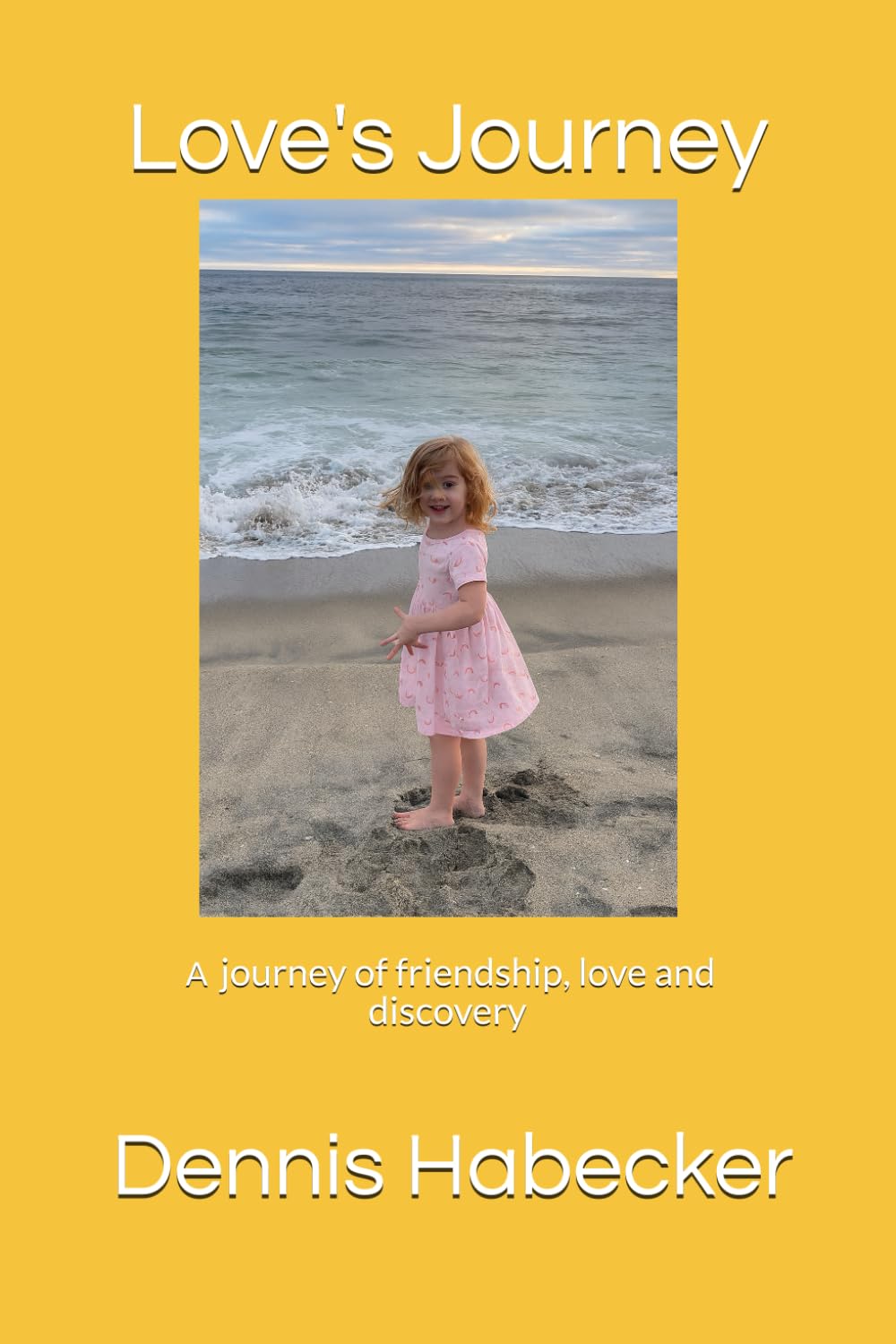 Love's Journey: A journey of friendship, love and discovery