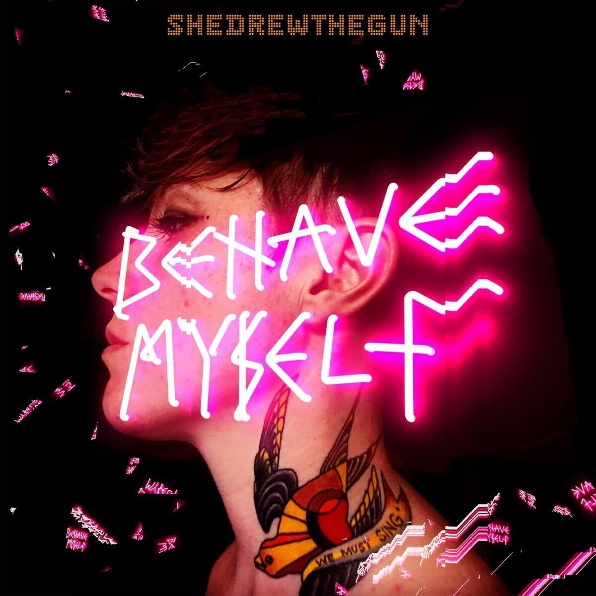 BEHAVE MYSELF (CLEAR VINYL) [VINYL]