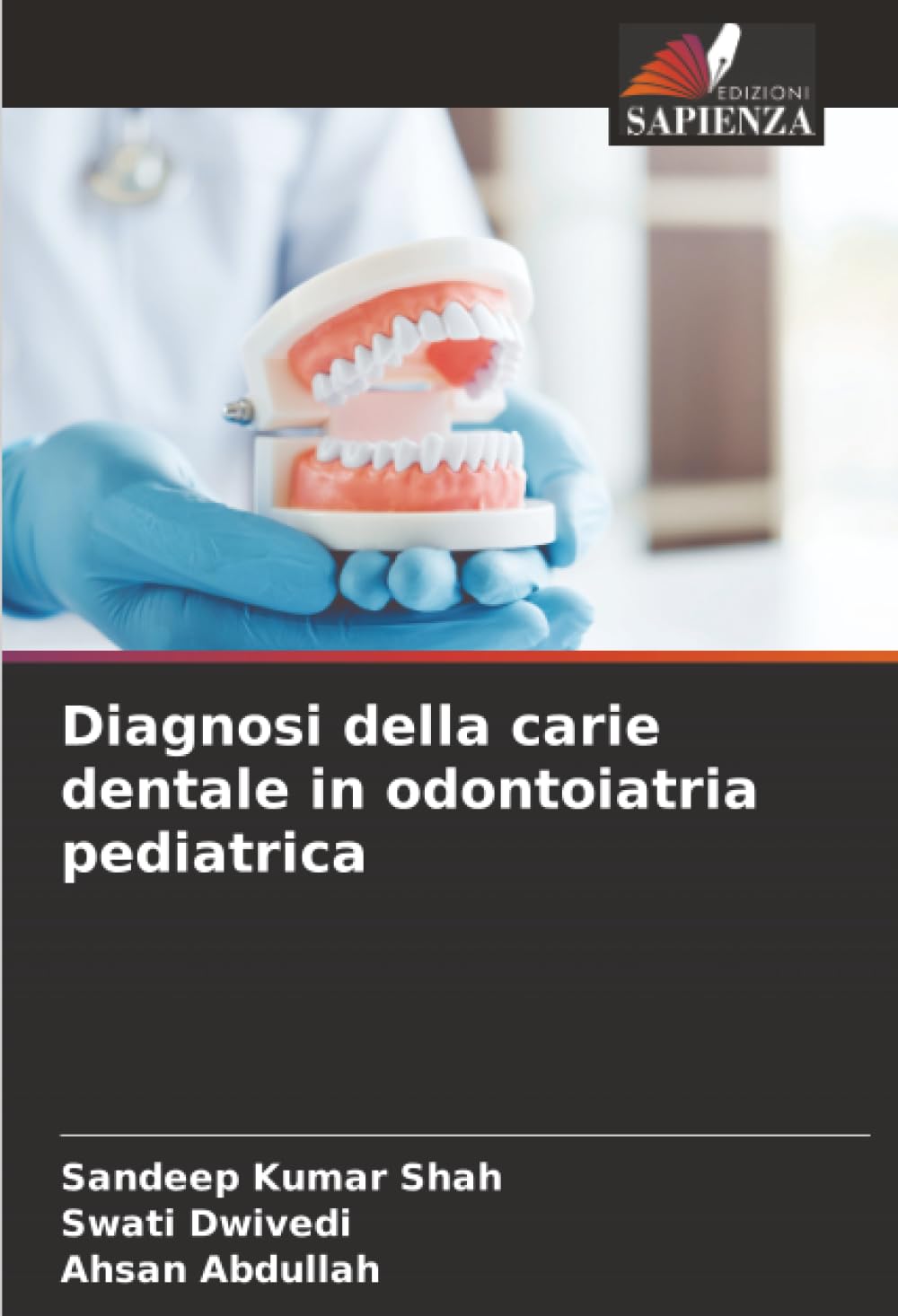 Diagnosi della carie dentale in odontoiatria pediatrica