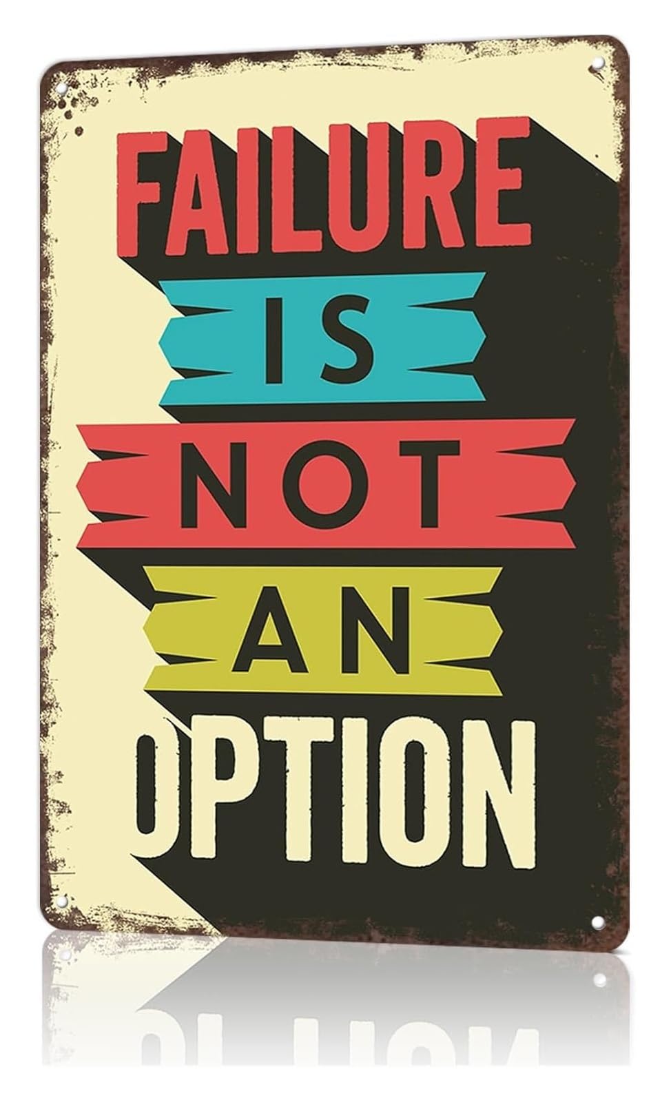 ZDVHOMCB Sarcastic Metal Sign Failure Is Not An Option Vintage Style Tin Board For Basement Workshop Game Room 8 X 12 inch