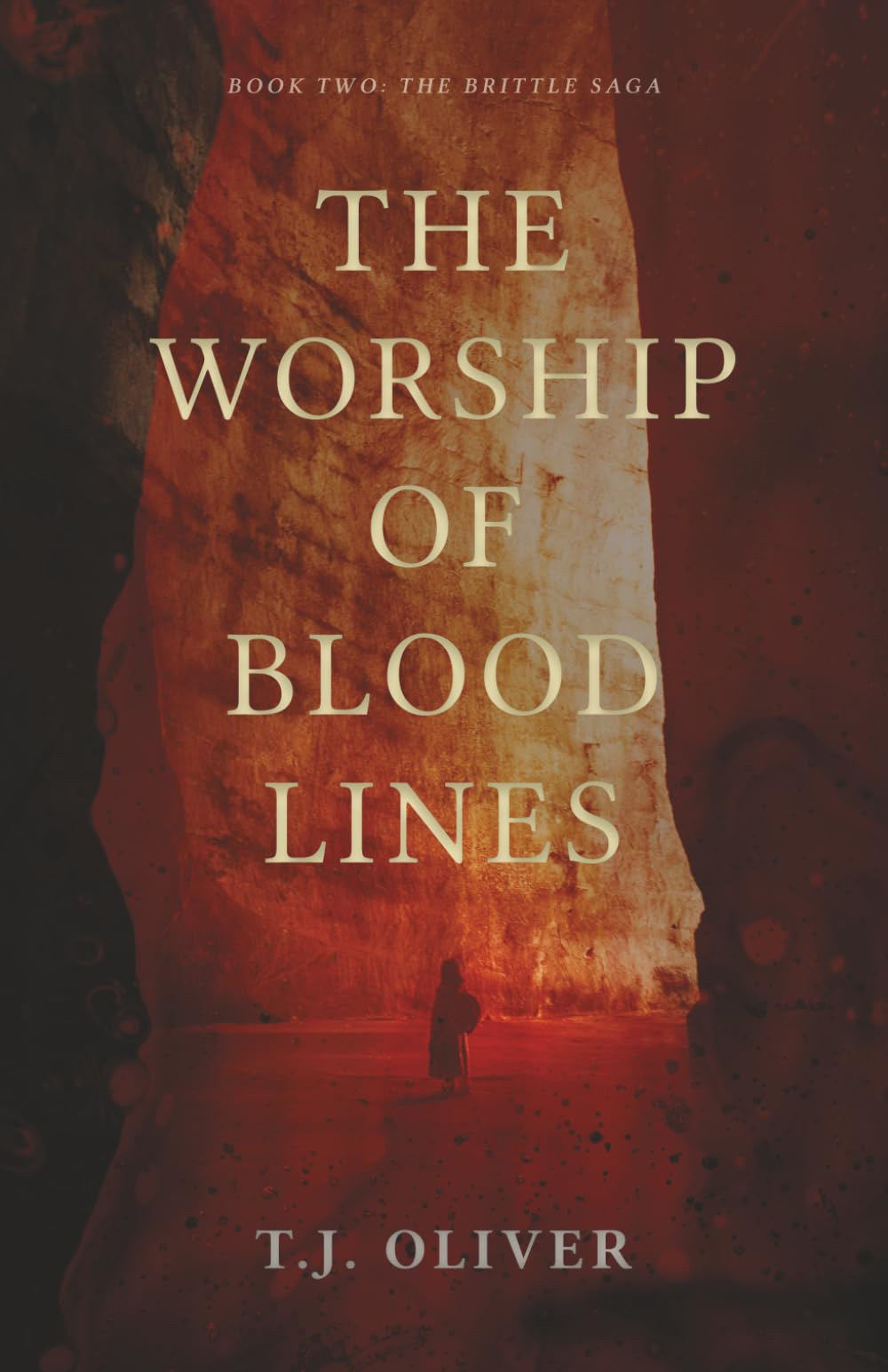 The Worship of Bloodlines (The Brittle Saga)