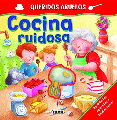 Susaeta - Cocina ruidosa (Queridos Abuelos)