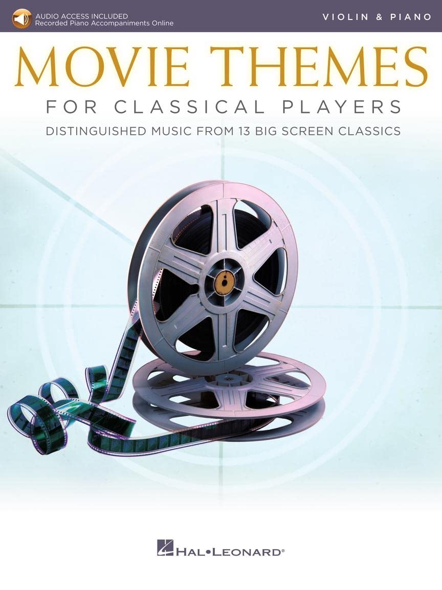 Movie Themes for Classical Players - Violin and Piano With online audio of piano accompaniments Bk/Online Audio