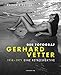 Der Fotograf Gerhard Vetter. 1918-1971: Eine Retrospektive // Bildband: Aktfotografie in der DDR eine günstig Kaufen-Der Fotograf Gerhard Vetter. 1918-1971: Eine Retrospektive // Bildband: Aktfotografie in der DDR