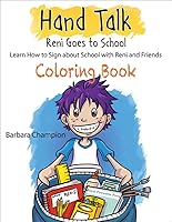 Hand Talk: Reni Goes to School Coloring Book 0880923318 Book Cover