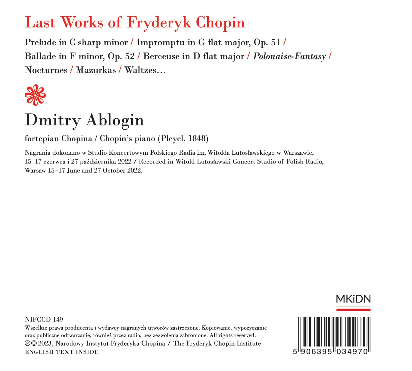 Last Works of Fryderyk Chopin