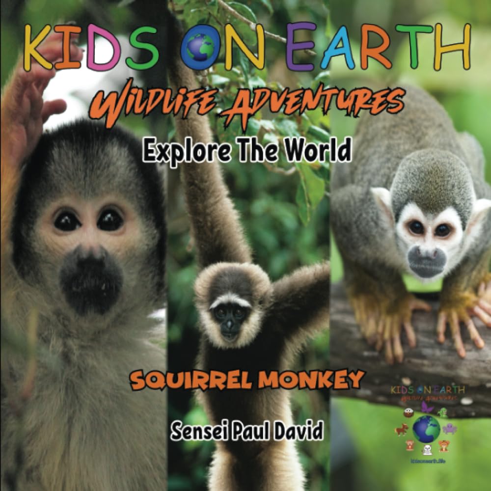 KIDS ON EARTH Wildlife Adventures – Explore The World Squirrel Monkey - Costa Rica
