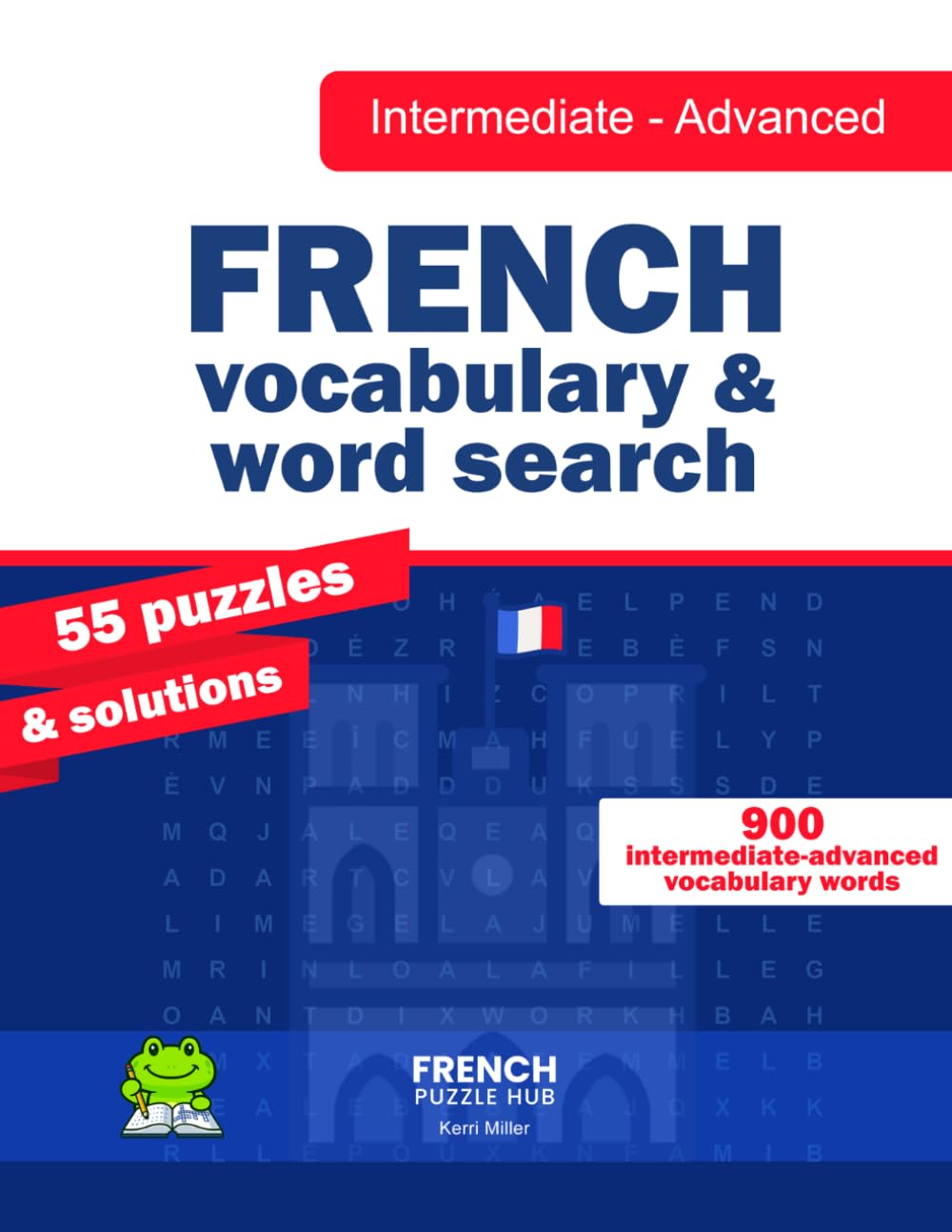 French Vocabulary & Word Search Intermediate - Advanced