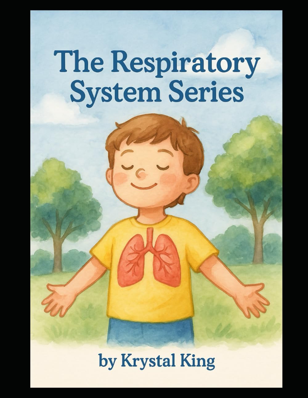 The Respiratory System System Series (Human Anatomy for Kids)