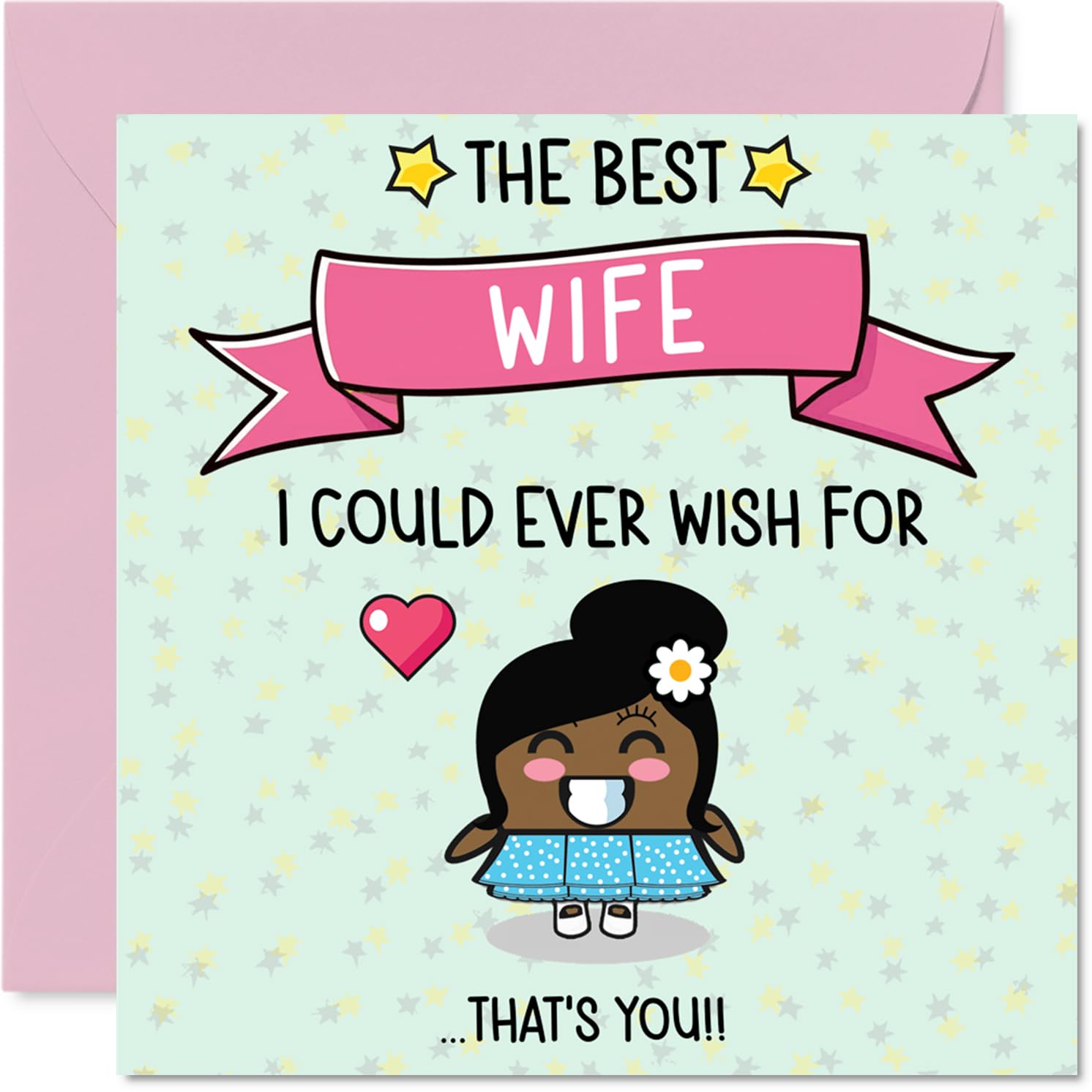 Wife Birthday Card - The Best I Could Ever Wish For - Happy Birthday Card for Wife from Husband Partner, 145mm Cute Bday Greeting Cards