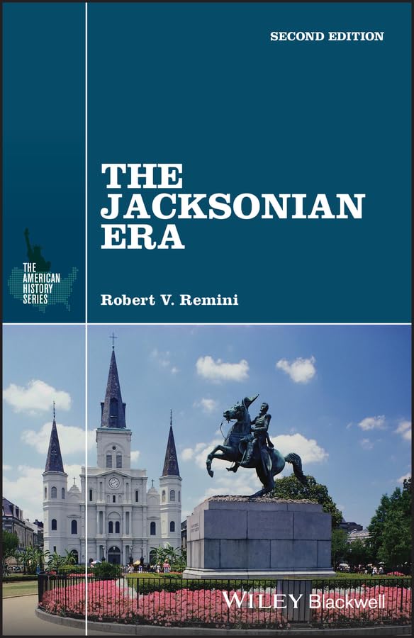 The Jacksonian Era