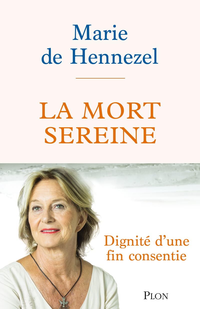 La Mort sereine: La voie du bien mourir - Marie de Hennezel (2026)