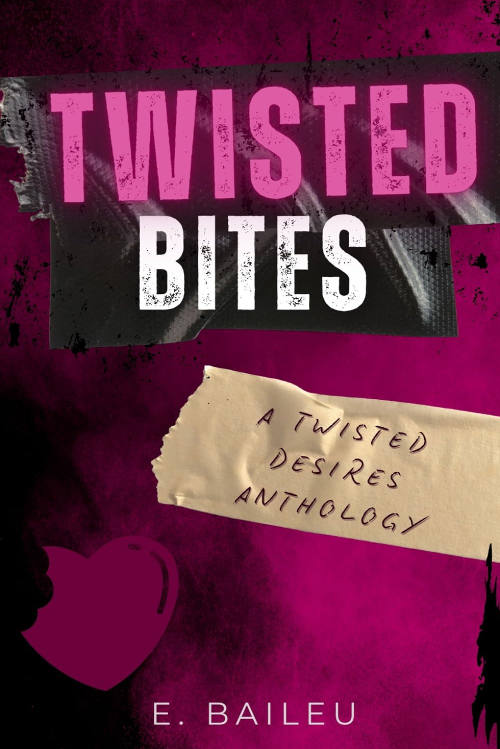 Twisted Bites: A Twisted Desires Anthology