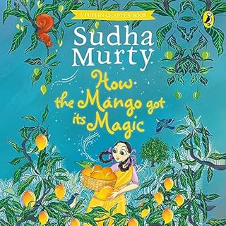 How the Mango Got Its Magic cover art