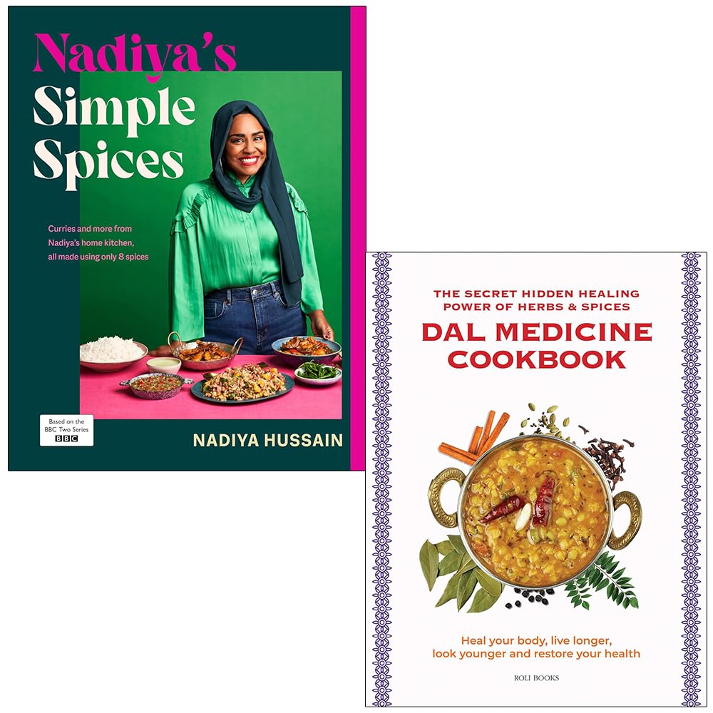 Nadiya’s Simple Spices By Nadiya Hussain & Dal Medicine Cookbook By Roli 2 Books Collection Set